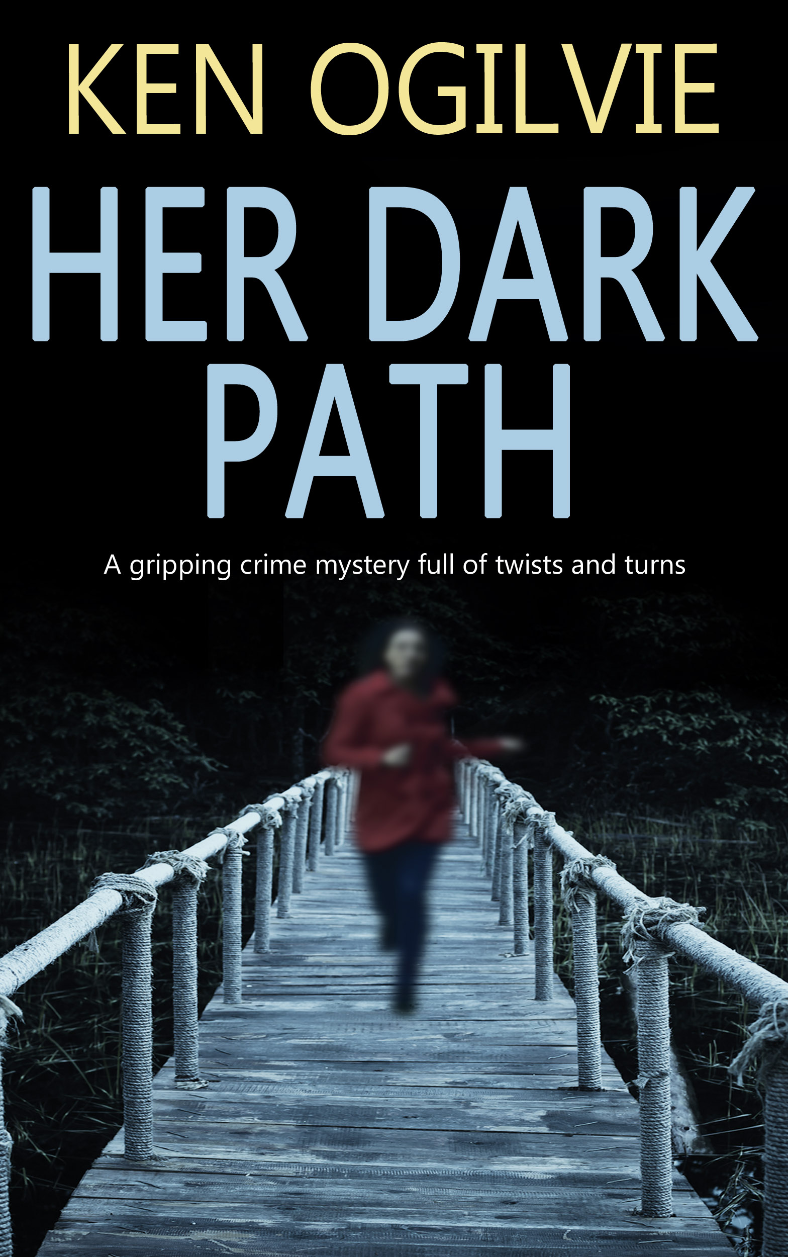 Ken Ogilvie - Her Dark Path cover image